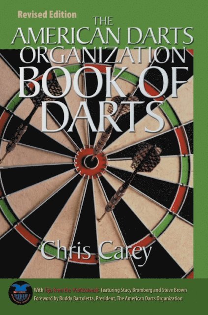 Chris Carey - American Darts Organization Book of Darts, Updated and Revised, E-bok