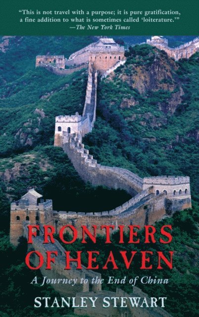 Stanley Stewart - Frontiers of Heaven, E-bok