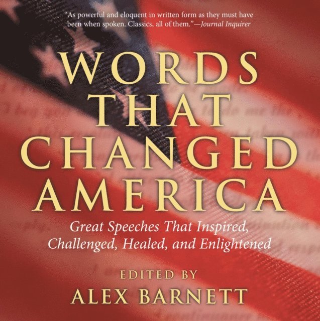 Alex Barnett - Words That Changed America, E-bok
