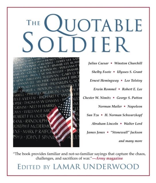 Lamar Underwood - Quotable Soldier, E-bok