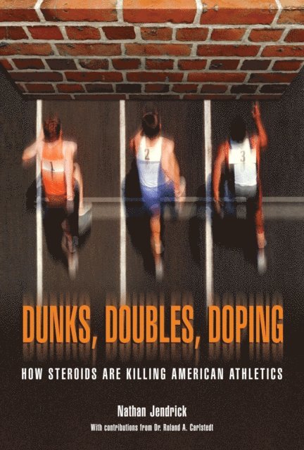 Nathan Jendrick - Dunks, Doubles, Doping, E-bok. Tillgänglighet: Lägg i varukorg