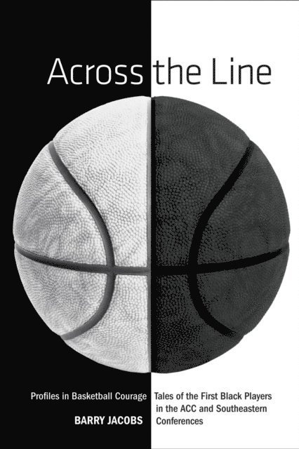 Barry Jacobs - Across the Line, E-bok
