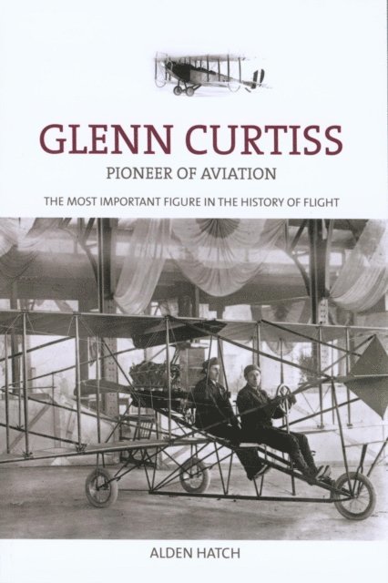 Alden Hatch - Glenn Curtiss, E-bok