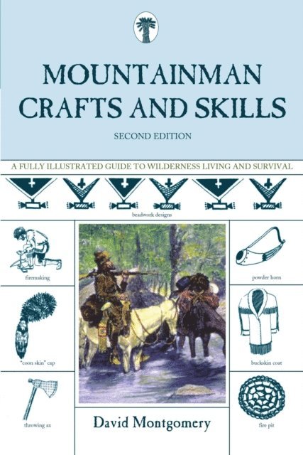 David Montgomery - Mountainman Crafts & Skills, E-bok