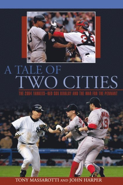 John Harper, Tony Massarotti - Tale of Two Cities, E-bok