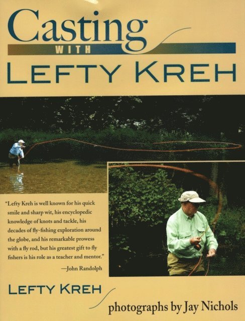 Lefty Kreh - Casting with Lefty Kreh, E-bok