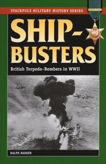 Ralph Barker - Ship-Busters, E-bok