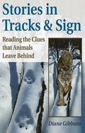 Stories in Tracks & Sign