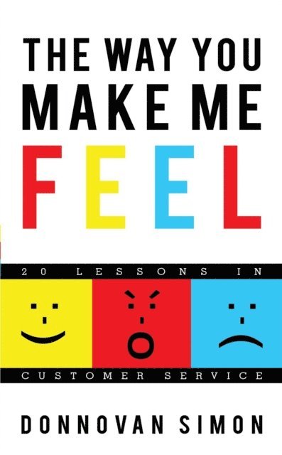 Donnovan Simon - Way You Make Me Feel, E-bok. Tillgänglighet: Lägg i varukorg