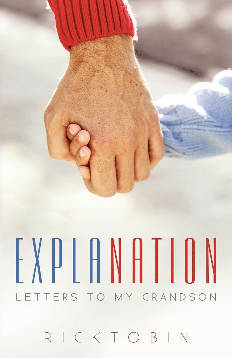 Rick Tobin - Explanation, Häftad
