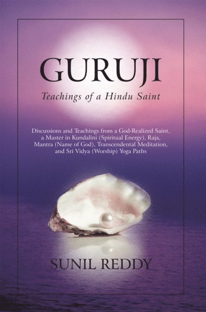 Sunil Reddy - Guruji: Teachings of a Hindu Saint, E-bok. Tillgänglighet: Lägg i varukorg