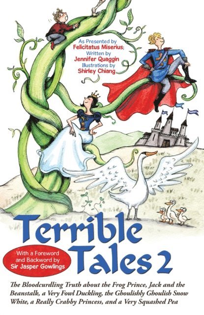 Jennifer Quaggin, Felicitatus Miserius - Terrible Tales 2, E-bok