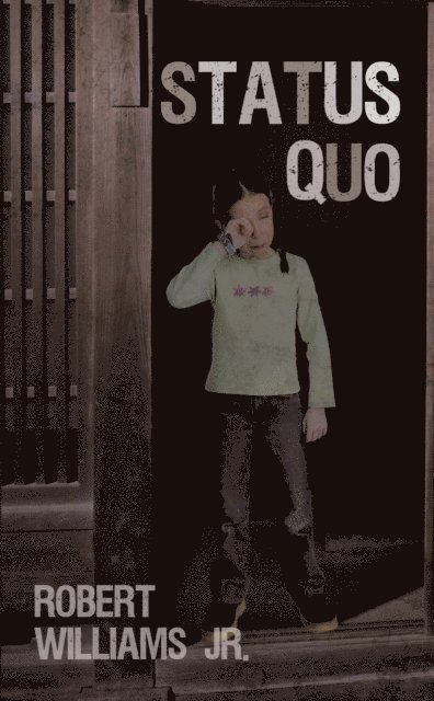 Robert Williams Jr. - Status Quo, E-bok