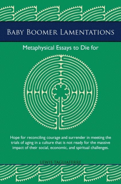 Lewis Tagliaferre - Baby Boomer Lamentations, E-bok. Tillgänglighet: Lägg i varukorg