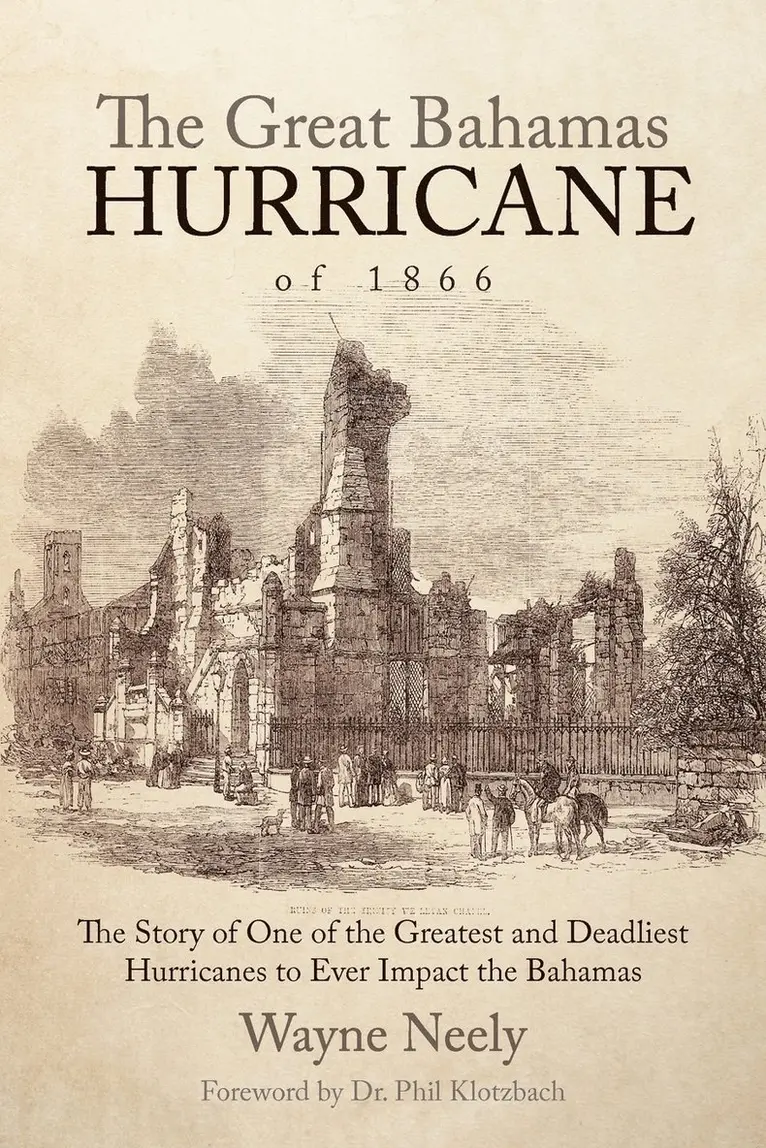 Wayne Neely - Great Bahamas Hurricane of 1866, Häftad. Tillgänglighet: Lägg i varukorg