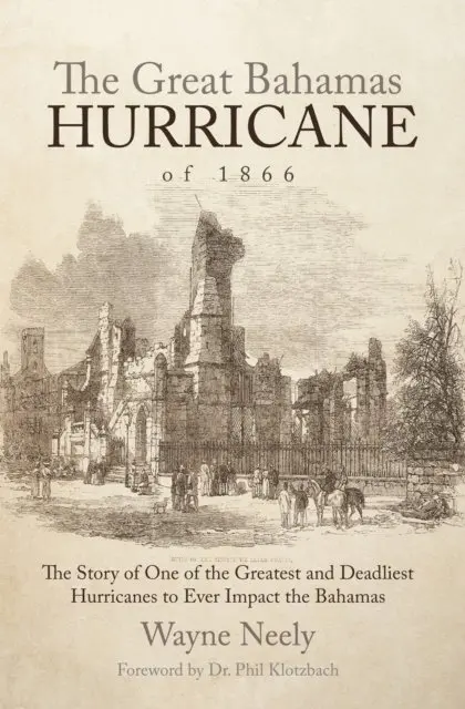 Wayne Neely - Great Bahamas Hurricane of 1866, E-bok. Tillgänglighet: Lägg i varukorg