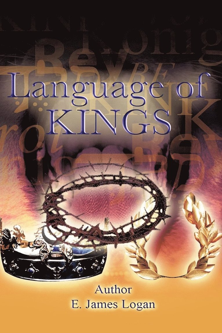 E James Logan - Language of Kings, Häftad