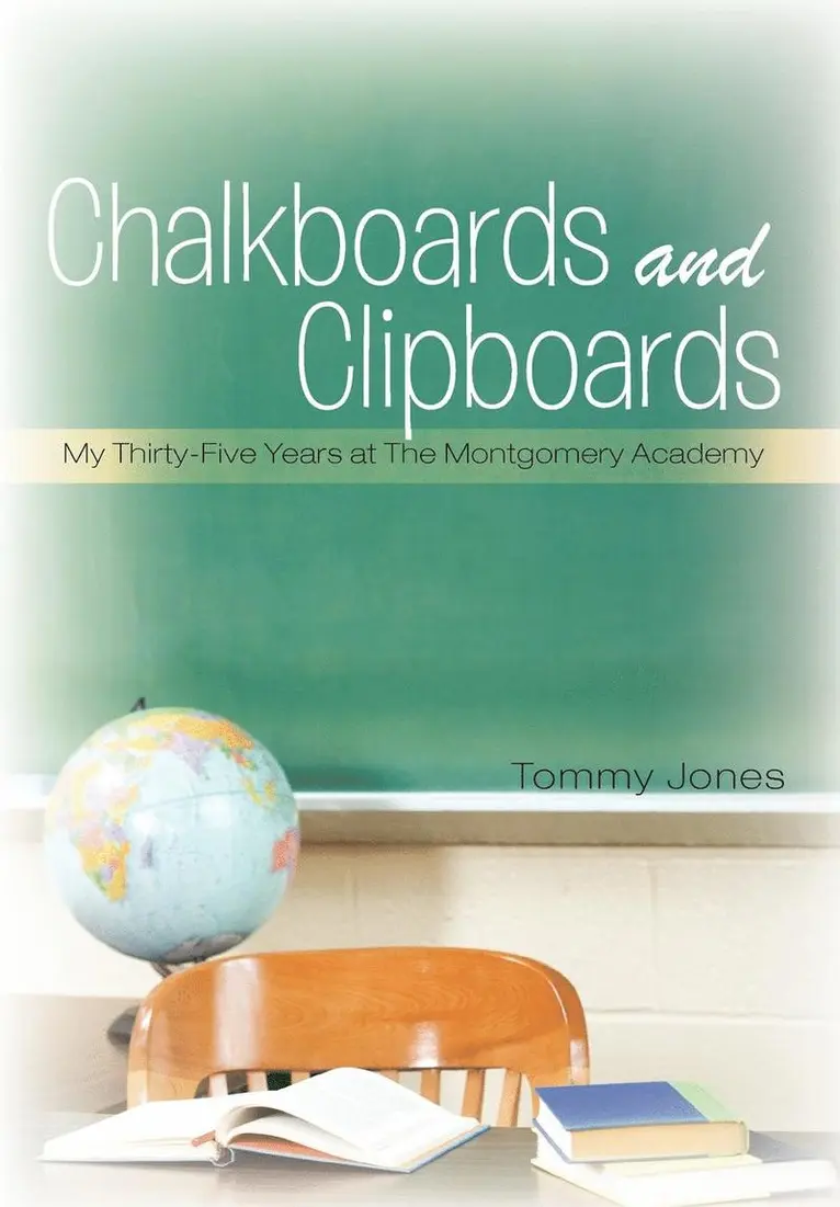 Tommy Jones - Chalkboards and Clipboards, Inbunden. Tillgänglighet: Lägg i varukorg