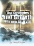 Struggles and Growth of a New Believer