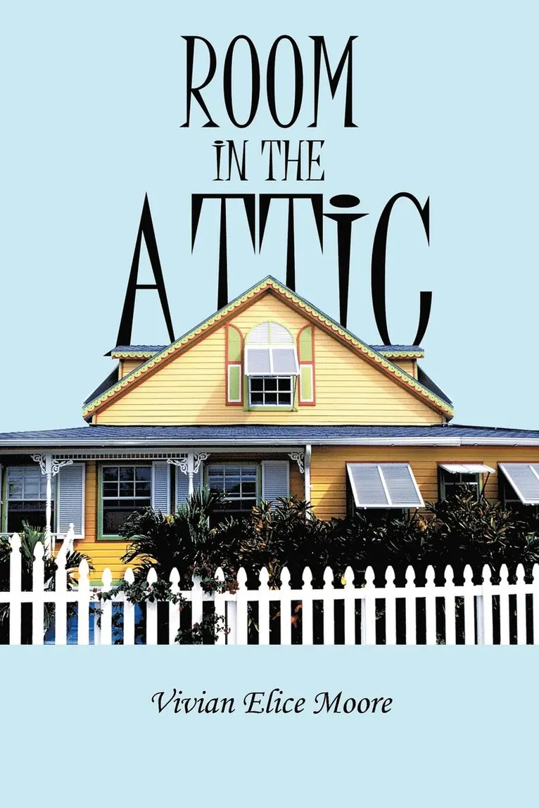 Vivian E Moore - Room in the Attic, Häftad. Tillgänglighet: Lägg i varukorg
