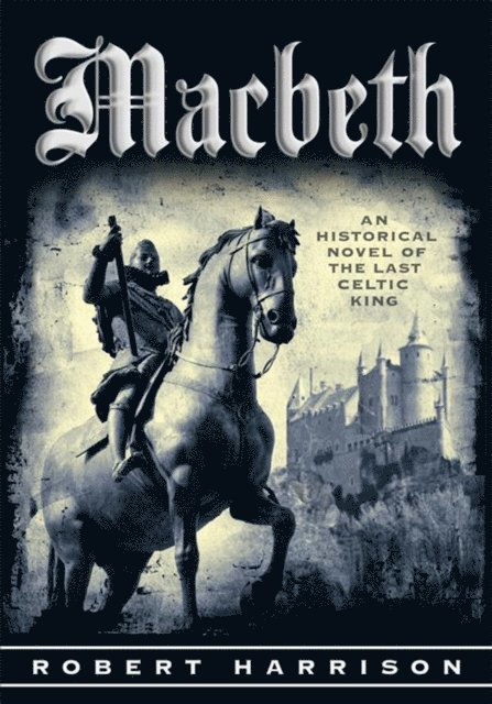 Robert Harrison - Macbeth, E-bok