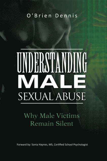 O'Brien Dennis - Understanding Male Sexual Abuse, E-bok. Tillgänglighet: Lägg i varukorg