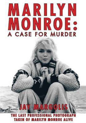 Jay Margolis - Marilyn Monroe, Inbunden