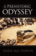 Prehistoric Odyssey