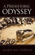 Prehistoric Odyssey