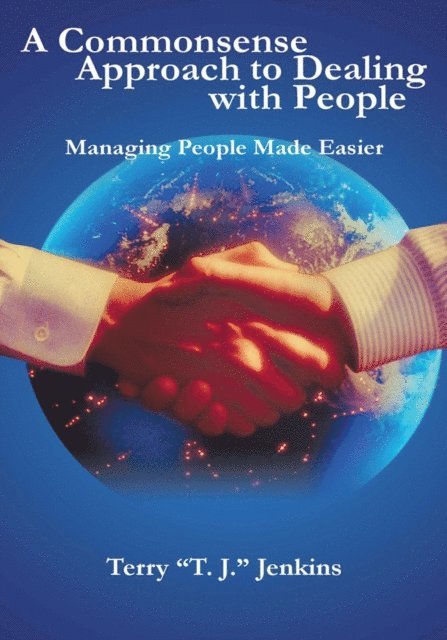Commonsense Approach to Dealing with People