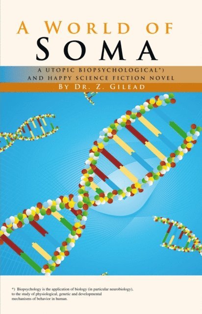 Zvee Gilead - World of Soma, E-bok
