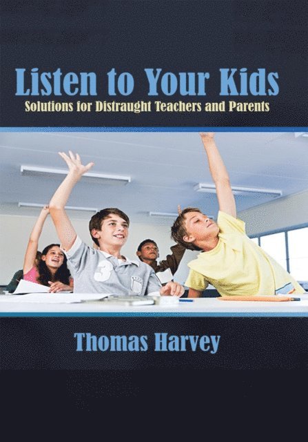 Thomas Harvey - Listen to Your Kids, E-bok