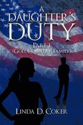 Daughter's Duty Part 1