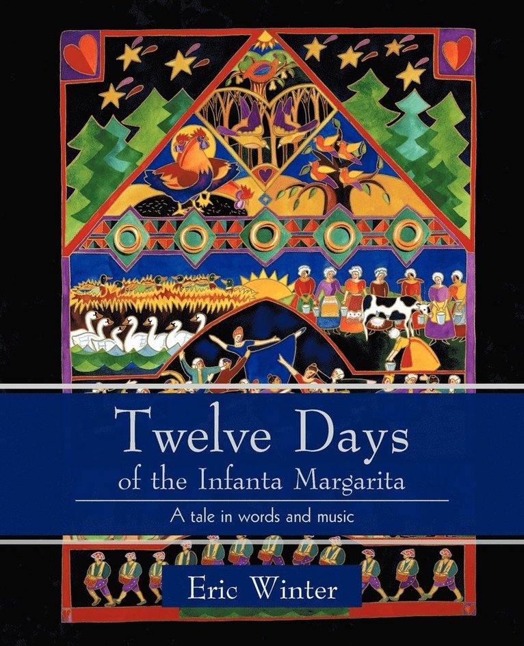 Eric Winter - Twelve Days of the Infanta Margarita, Häftad