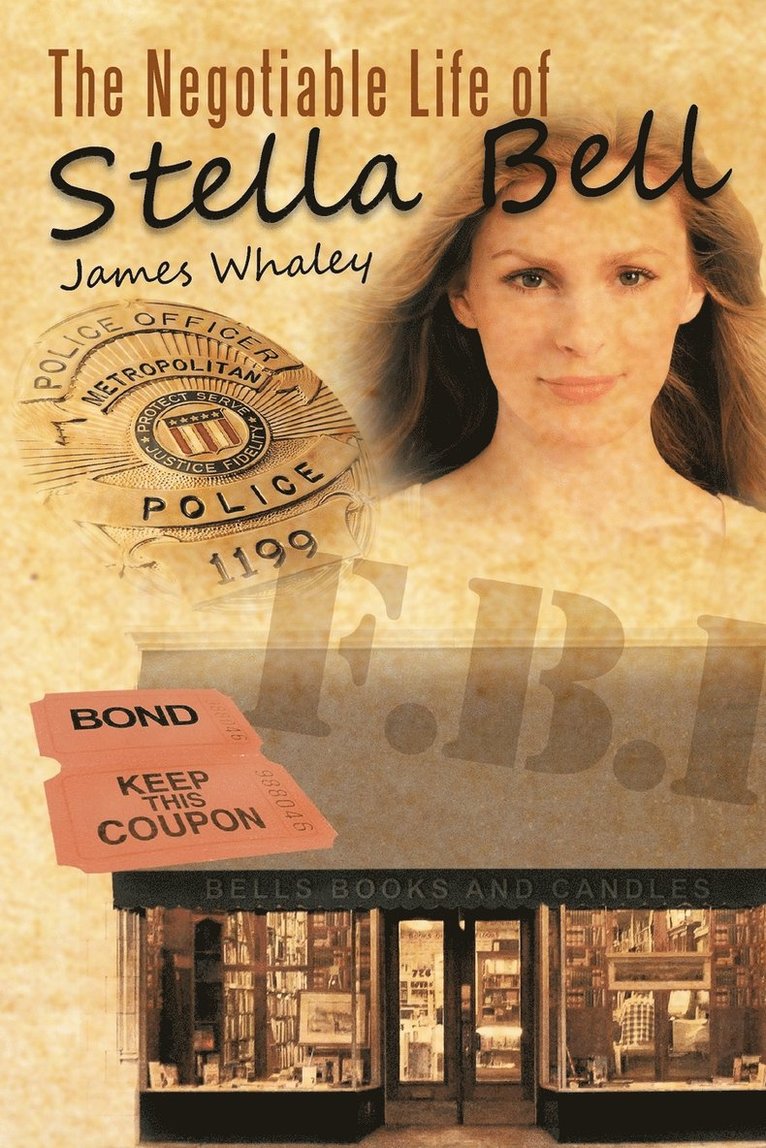 James Whaley - Negotiable Life of Stella Bell, Häftad