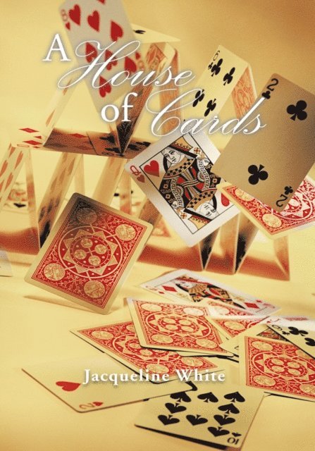 Jacqueline White - House of Cards, E-bok