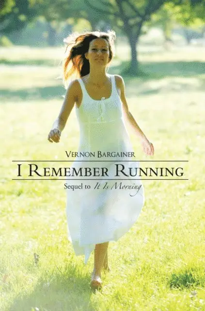 Vernon Bargainer - I Remember Running, E-bok. Tillgänglighet: Lägg i varukorg