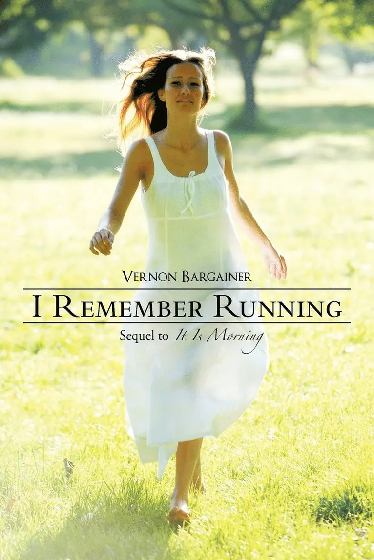 Vernon Bargainer - I Remember Running, Häftad. Tillgänglighet: Lägg i varukorg