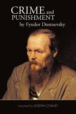 Joseph Cowley - Crime and Punishment by Fyodor Dostoevsky, Häftad