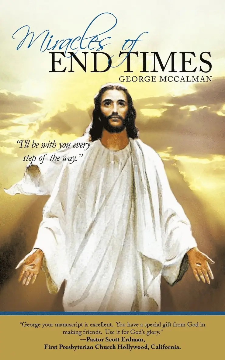 George McCalman - Miracles of End Times, Häftad. Tillgänglighet: Lägg i varukorg