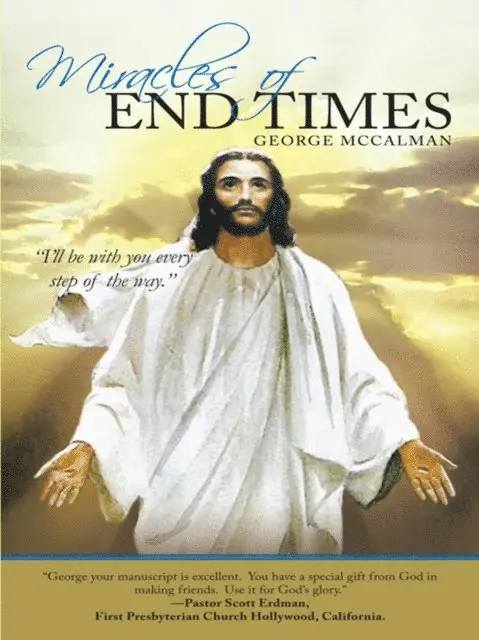 George McCalman - Miracles of End Times, E-bok. Tillgänglighet: Lägg i varukorg