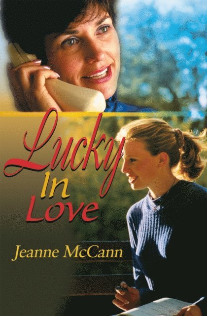 Jeanne McCann - Lucky in Love, E-bok. Tillgänglighet: Lägg i varukorg