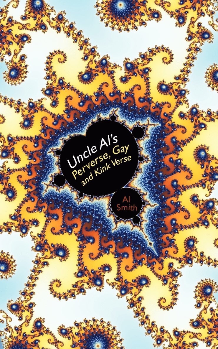 Al Smith - Uncle Al's Perverse, Gay and Kink Verse, Häftad
