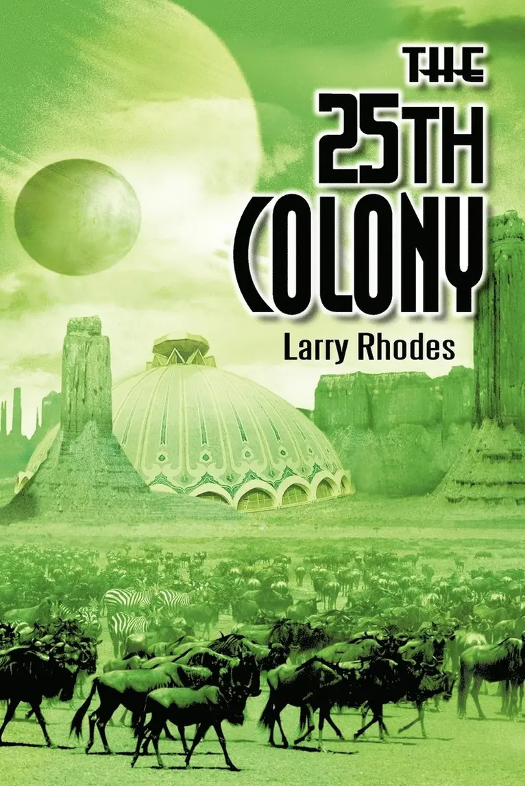 Larry Rhodes - 25th Colony, Häftad. Tillgänglighet: Lägg i varukorg