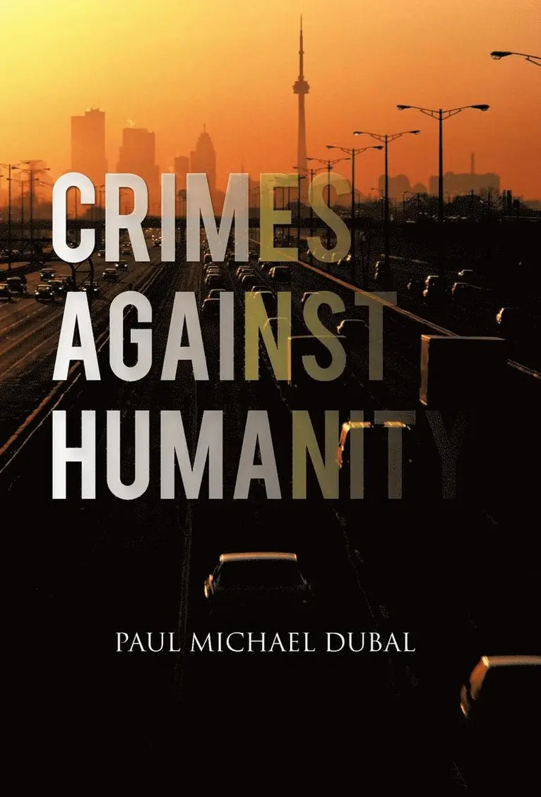 Paul Michael Dubal - Crimes Against Humanity, Inbunden. Tillgänglighet: Lägg i varukorg