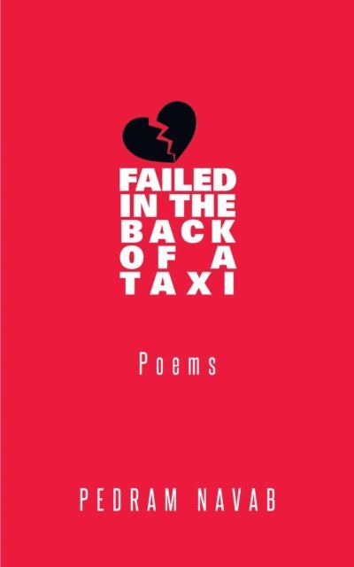 Pedram Navab - Heart Failed in the Back of a Taxi, E-bok