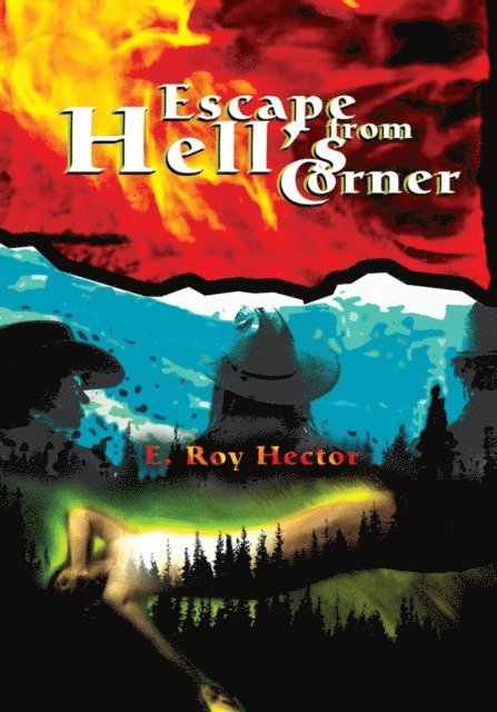 E. Roy Hector - Escape from Hell's Corner, E-bok. Tillgänglighet: Lägg i varukorg