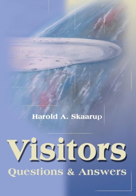 Harold A. Skaarup - Visitors, E-bok