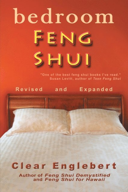 Clear Englebert - Bedroom Feng Shui, E-bok