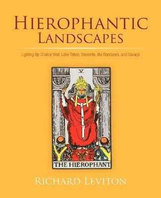 Richard Leviton - Hierophantic Landscapes, Häftad. Tillgänglighet: Lägg i varukorg